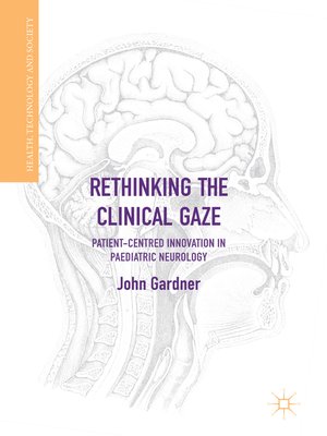 cover image of Rethinking the Clinical Gaze